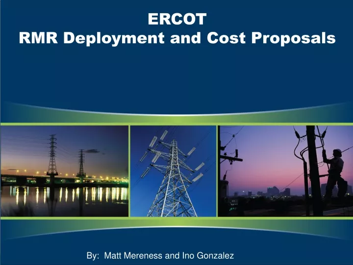 ercot rmr deployment and cost proposals