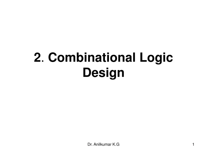 2 combinational logic design