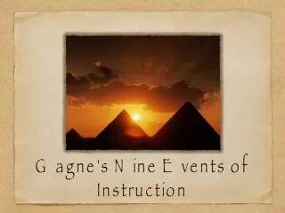 Gagne's Nine Events of Instruction