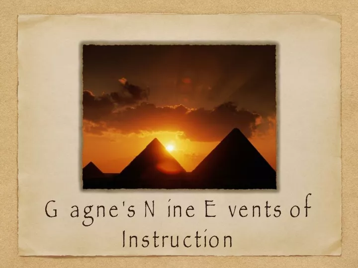 gagne s nine events of instruction