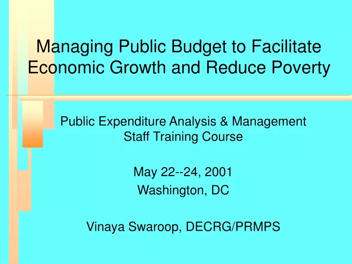 managing public budget to facilitate economic growth and reduce poverty