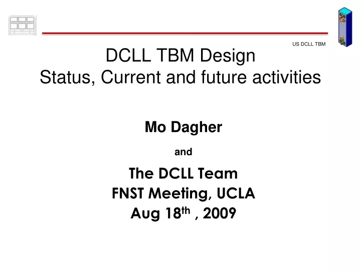 dcll tbm design status current and future activities