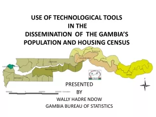 2013  POPULATION AND HOUSING CENSUS THE GAMBIA