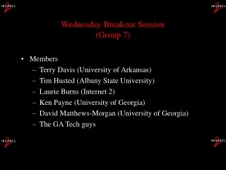 Wednesday Breakout Session  (Group 7)