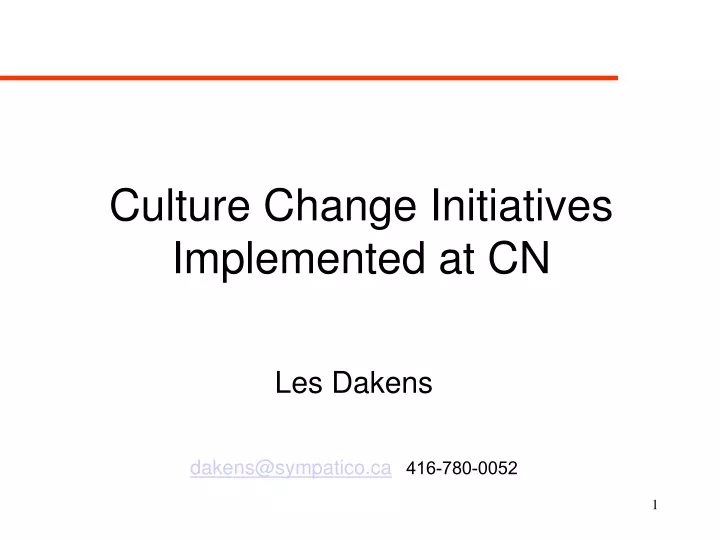 culture change initiatives implemented at cn