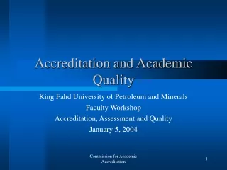 Accreditation and Academic Quality