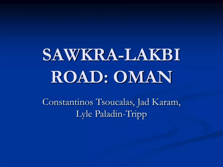 sawkra lakbi road oman