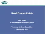 Nodal Program Update - slide 1
