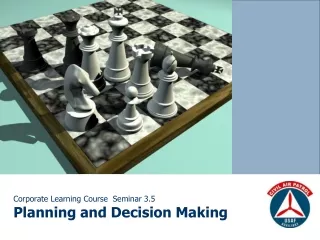 Corporate Learning Course  Seminar 3.5 Planning and Decision Making