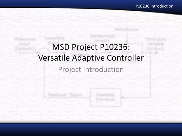 msd project p10236 versatile adaptive controller