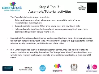 Step 8 Tool 3: Assembly/Tutorial activities