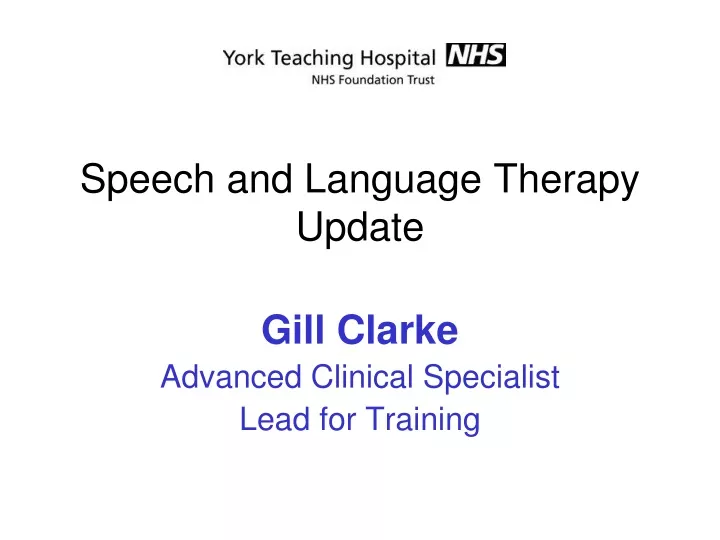 speech and language therapy update