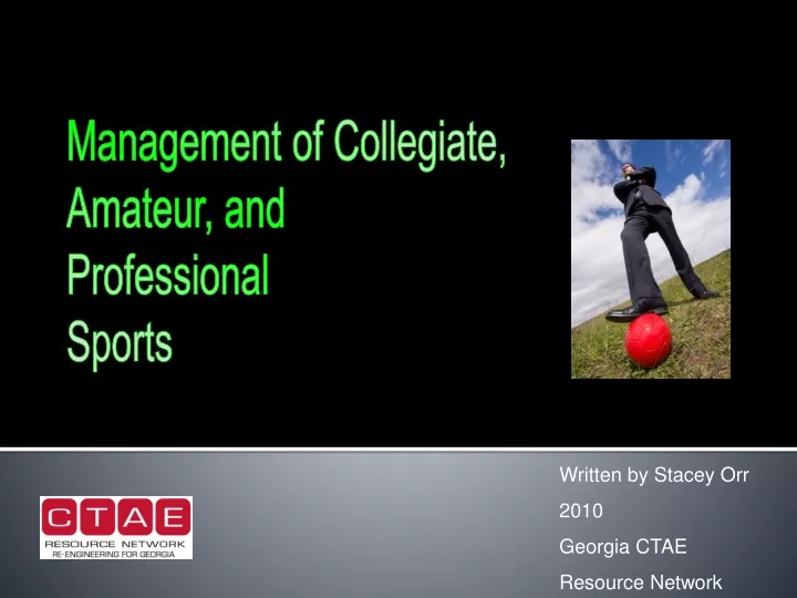 management of collegiate amateur and professional