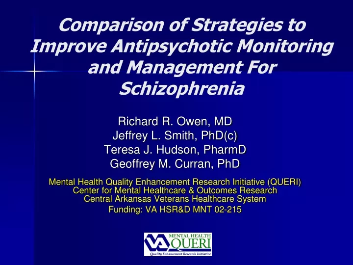 comparison of strategies to improve antipsychotic monitoring and management for schizophrenia