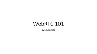 WebRTC 101