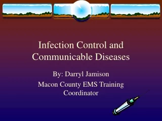 Infection Control and Communicable Diseases