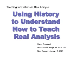 Teaching Innovations in Real Analysis: