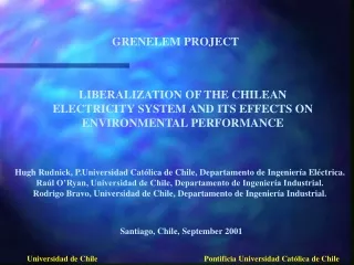 LIBERALIZATION OF THE CHILEAN ELECTRICITY SYSTEM AND ITS EFFECTS ON ENVIRONMENTAL PERFORMANCE