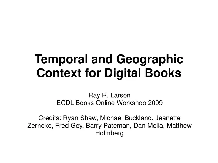 temporal and geographic context for digital books