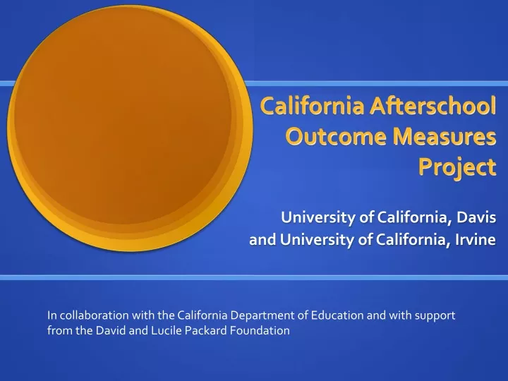 california afterschool outcome measures project