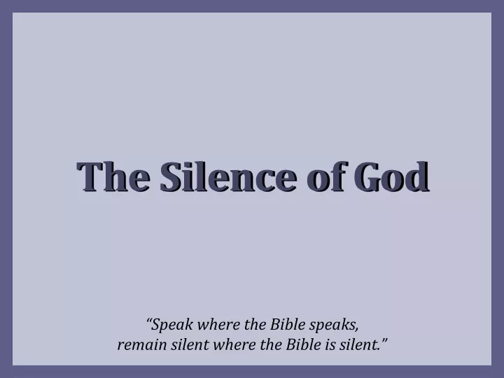 the silence of god