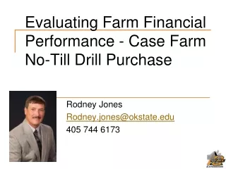 Evaluating Farm Financial Performance - Case Farm No-Till Drill Purchase