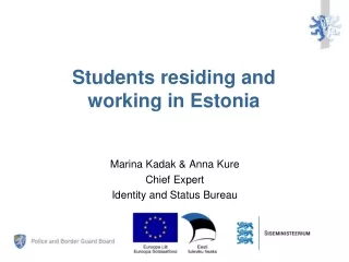 Students residing and working in Estonia