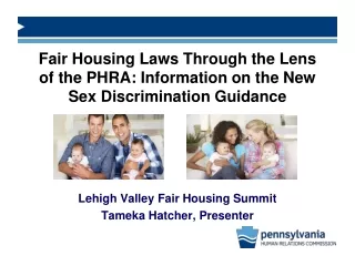 Fair Housing Laws Through the Lens of the PHRA: Information on the New Sex Discrimination Guidance