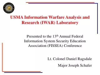 USMA Information Warfare Analysis and Research (IWAR) Laboratory
