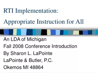 RTI Implementation:  Appropriate Instruction for All