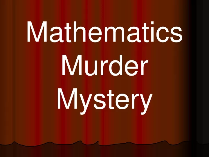 mathematics murder mystery