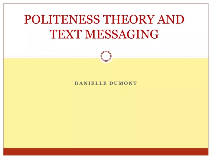 politeness theory and text messaging
