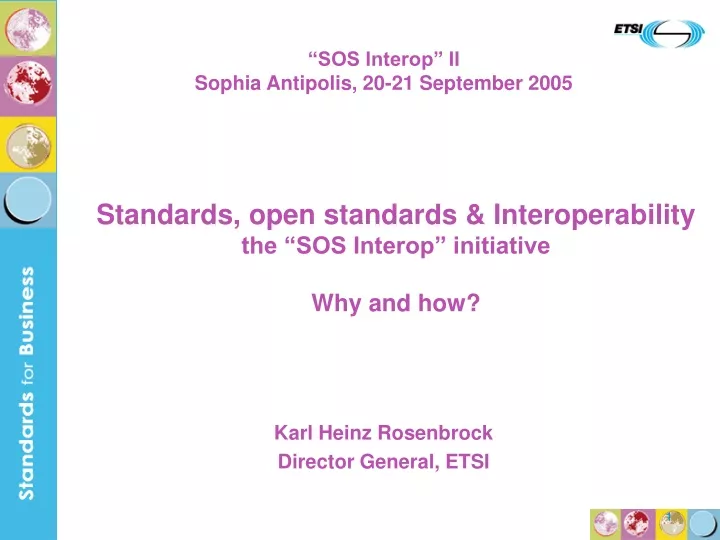 standards open standards interoperability the sos interop initiative why and how