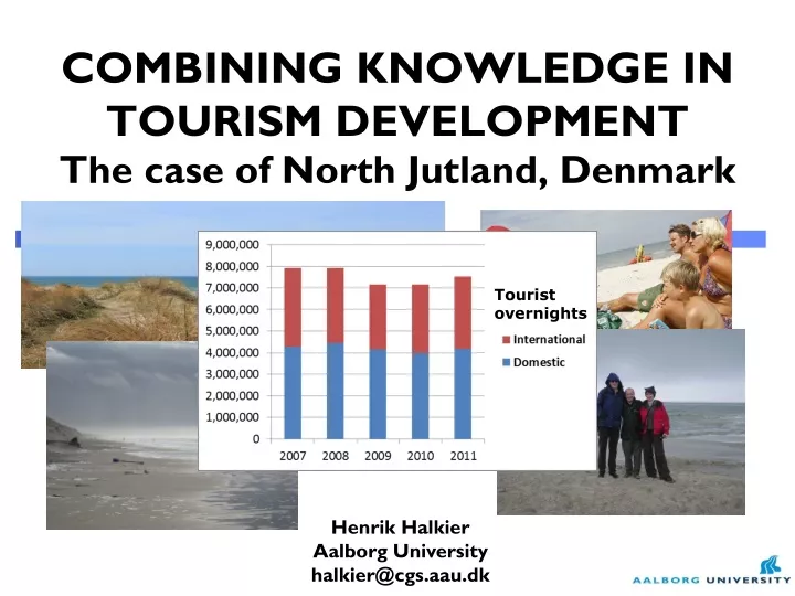 combining knowledge in tourism development the case of north jutland denmark