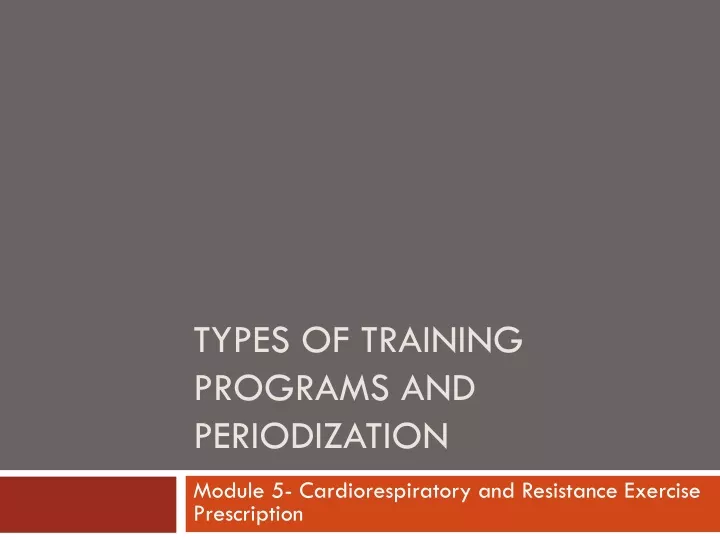 types of training programs and periodization