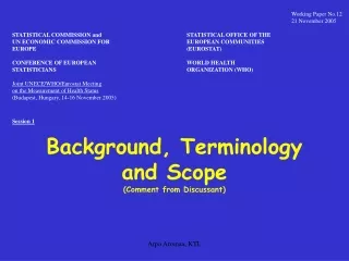 Background, Terminology and Scope (Comment from Discussant)
