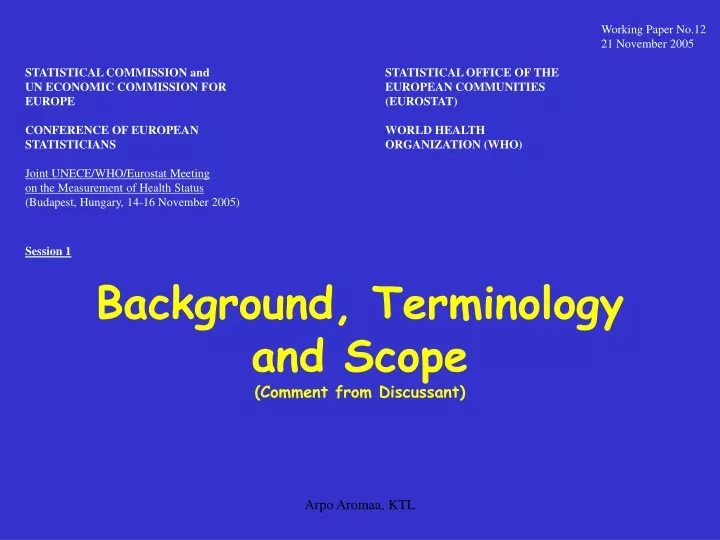 background terminology and scope comment from discussant