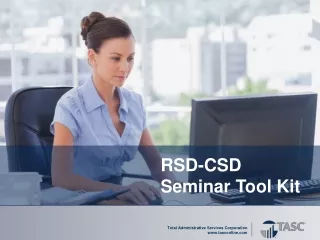 RSD-CSD Seminar Tool Kit