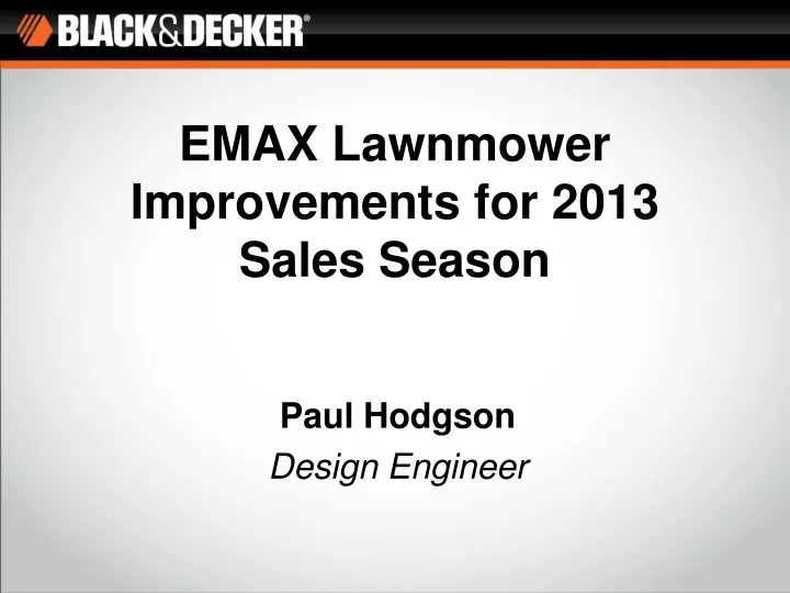 emax lawnmower improvements for 2013 sales season