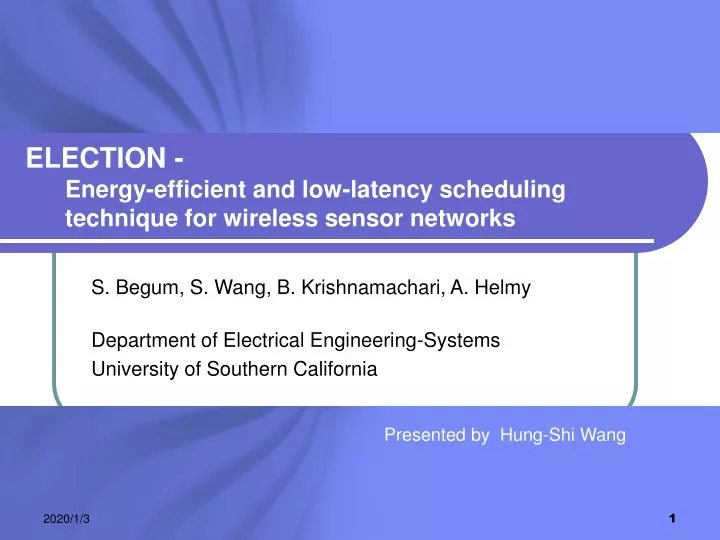 election energy efficient and low latency scheduling technique for wireless sensor networks