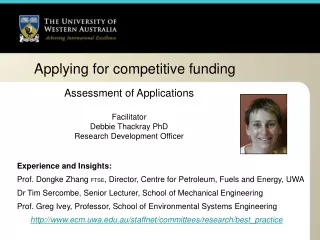 Assessment of Applications Facilitator Debbie Thackray PhD Research Development Officer