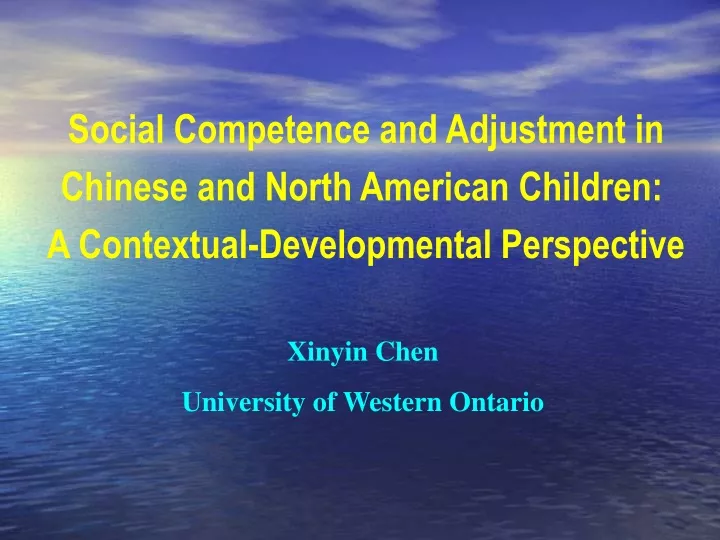 social competence and adjustment in chinese