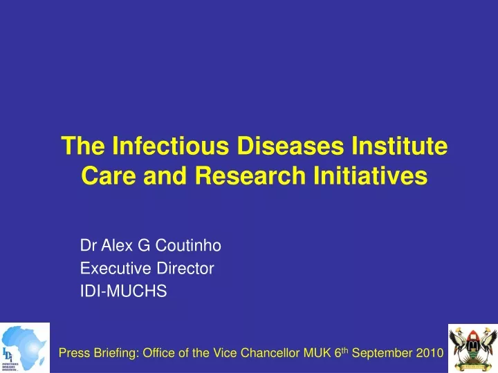 the infectious diseases institute care and research initiatives