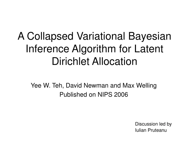 a collapsed variational bayesian inference algorithm for latent dirichlet allocation