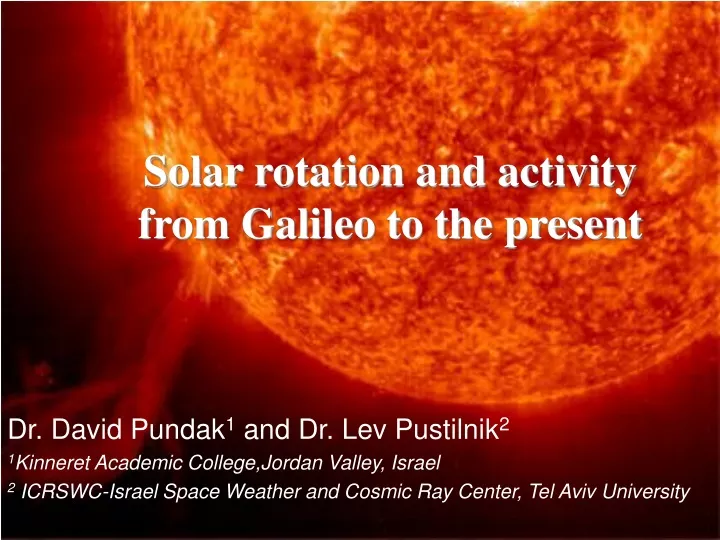 solar rotation and activity from galileo to the present