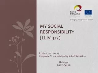 MY SOCIAL  RESPONSIBILITY  (LLIV-322)