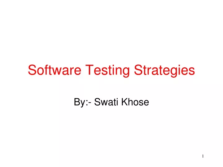 software testing strategies