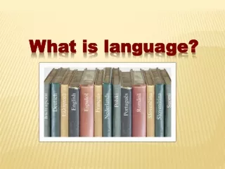 What is language?