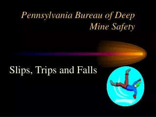 Pennsylvania Bureau of Deep   Mine Safety