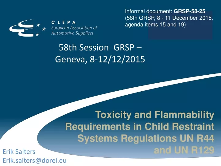 toxicity and flammability requirements in child restraint systems regulations un r44 and un r129